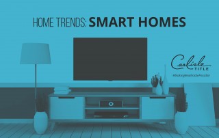 Home Trends: Smart Homes