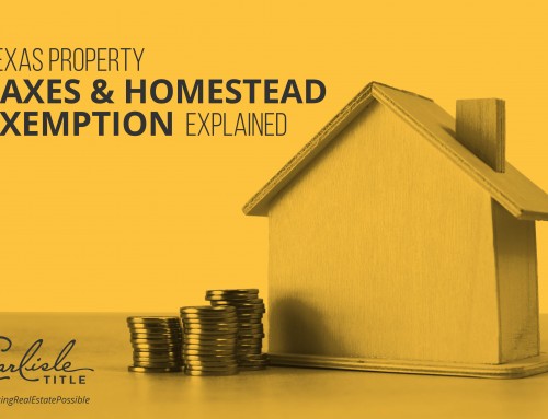 Texas Property Taxes & Homestead Exemption Explained