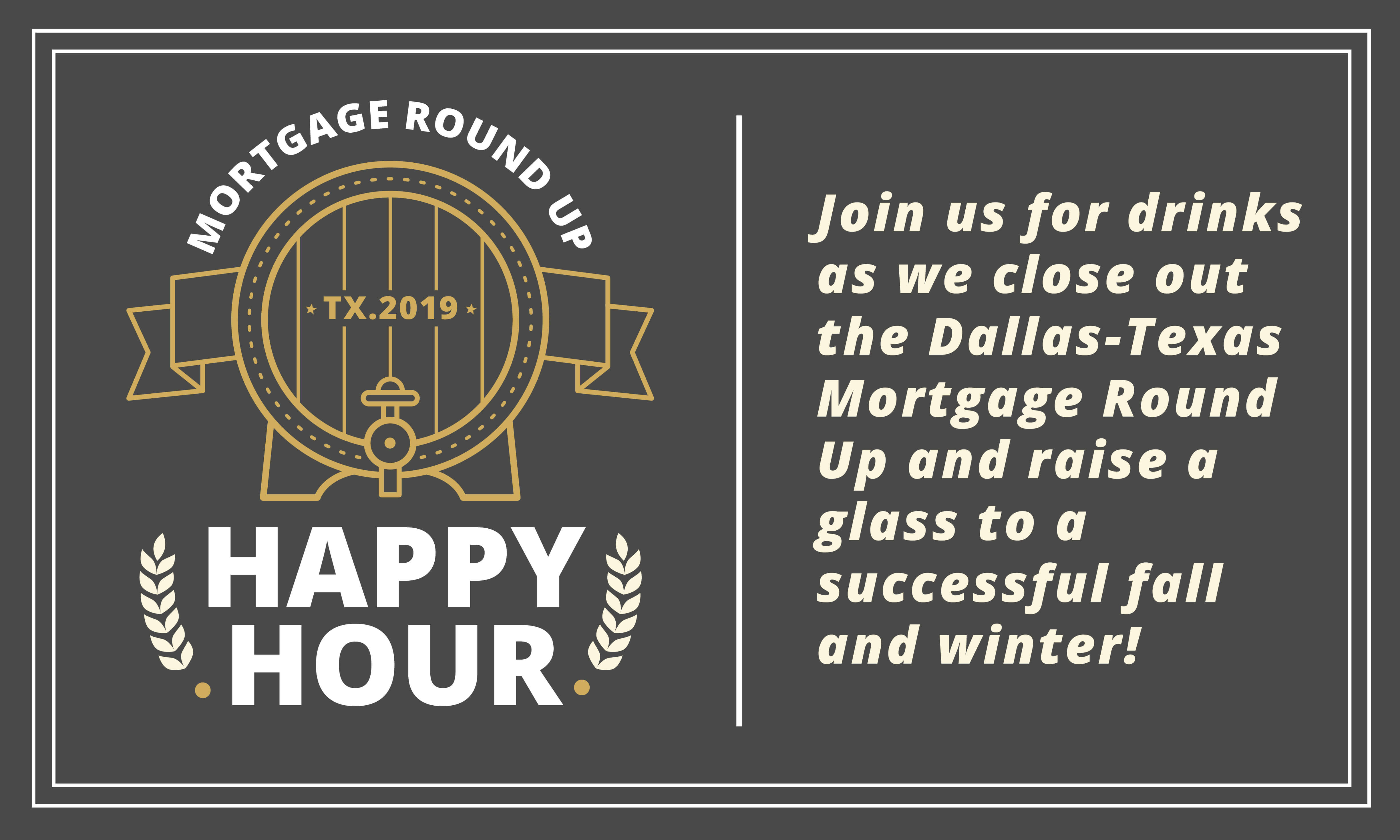 Texas Mortgage Round Up Happy Hour